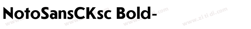 NotoSansCKsc Bold字体转换